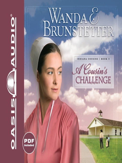 Title details for A Cousin's Challenge by Wanda E Brunstetter - Available